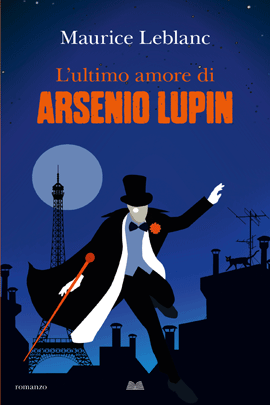 L'ultimo amore di Arsenio Lupin